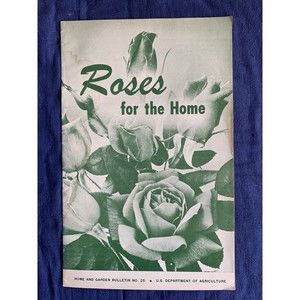 Vintage 1965 "ROSES FOR THE HOME" US Dept of Agriculture, Home and Garden